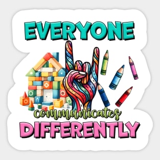 Communicate differently Autism Awareness Gift for Birthday, Mother's Day, Thanksgiving, Christmas Sticker